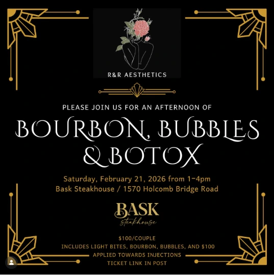 Bourbon-Botox-&-Bubbles-r&r-aesthetics-roswell-ga